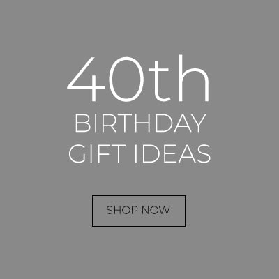 Personalised 40th Birthday Gifts