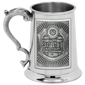 1pt Pewter Straight Embossed 30th Birthday Badge Tankard