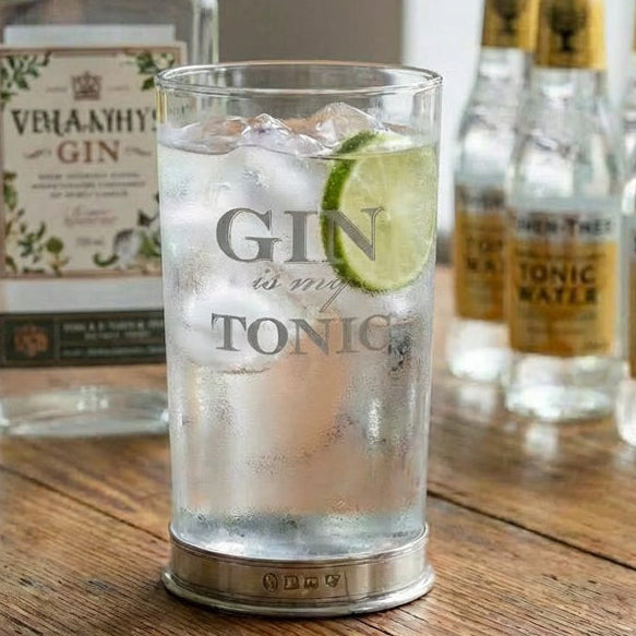 "Gin Is My Tonic" Highball Gin Glass with Pewter Base
