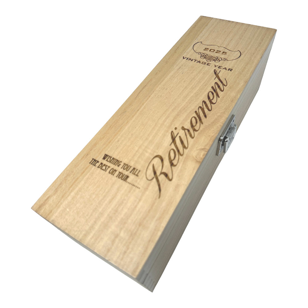 Retirement Single Hinged Champagne, Wine Or Whiskey Wooden Box 2025
